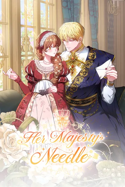 Her Majesty's Needle [Official]